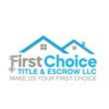 First Choice Title & Escrow, LLC.