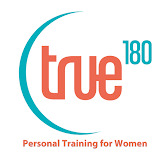 True 180 Personal Training for Women