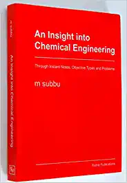 AN INSIGHT INTO CHEMICAL ENGINEERING