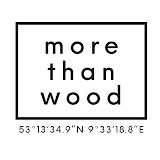 www.morethanwood.de