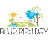 Blue Bird Day - West Loop