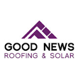 Good News Roofing & Solar Reviews