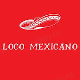 Loco Mexicano