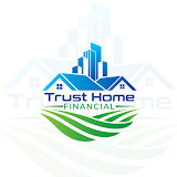 Trust Home Financial LLC