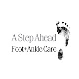 A Step Ahead Foot + Ankle Care