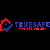 Truesafe Building & Roofing