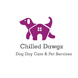 Chilled Dawgz Dog Day Care Pet Services