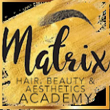 Matrix Hair, Beauty & Aesthetics Academy