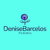 Dra. Denise Barcelos | Pediatra em Franca