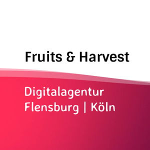 Fruits & Harvest · Digitalagentur Flensburg | Köln