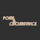 Pomp and Circumstance